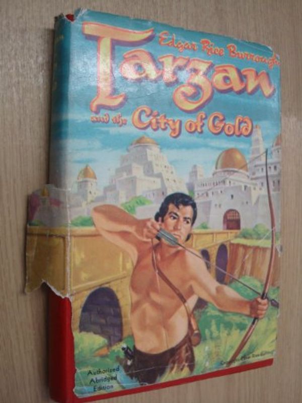 Cover Art for 9781135468927, Tarzan and the City of Gold by Edgar Rice Burroughs