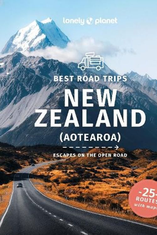 Cover Art for 9781838691288, Lonely Planet Best Road Trips New Zealand 3 3 (Road Trips Guide) by Lonely Planet