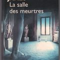 Cover Art for B06XSCTKH4, La salle des meurtres by P. D. James