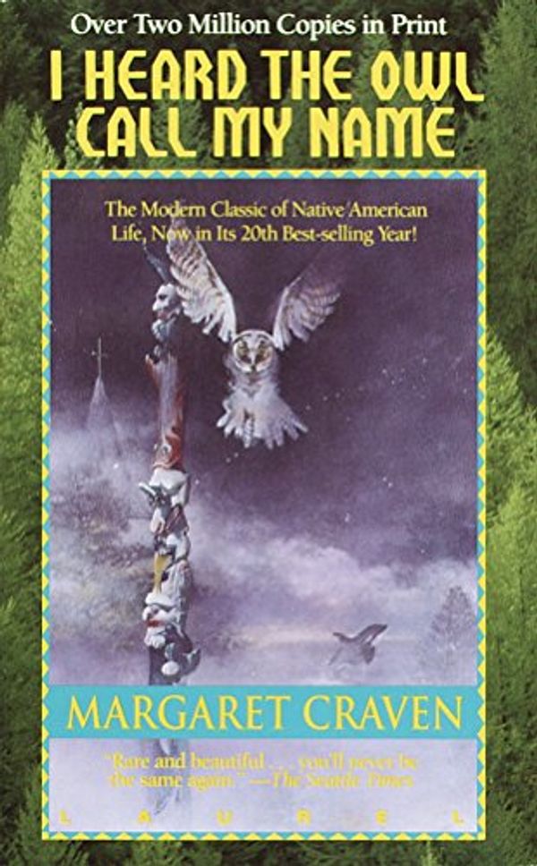 Cover Art for B07693CRH5, I Heard the Owl Call My Name by Margaret Craven