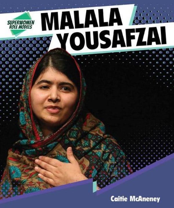 Cover Art for 9781508147947, Malala Yousafzai by McAneney, Caitie