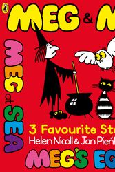 Cover Art for 9780141336480, Meg and Mog: Three Favourite Stories by Helen Nicoll, Jan Pienkowski