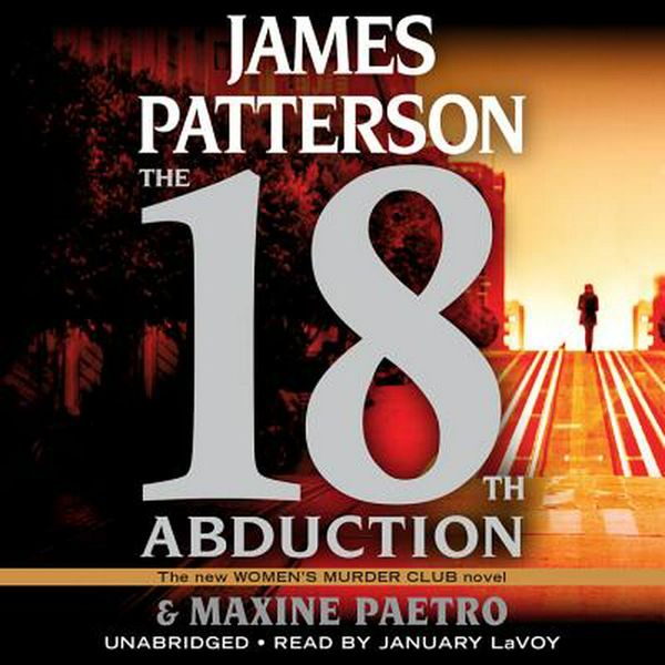 Cover Art for 9781549117282, The 18th Abduction by James Patterson, Maxine Paetro