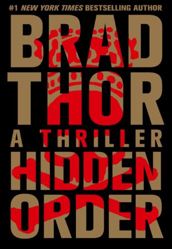 Cover Art for 9781410459756, Hidden Order by Brad Thor