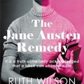 Cover Art for 9780749029456, JANE AUSTEN REMEDY by RUTH. WILSON