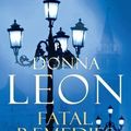 Cover Art for B0165LPANO, [Fatal Remedies: (Brunetti)] (By: Donna Leon) [published: December, 2009] by Donna Leon
