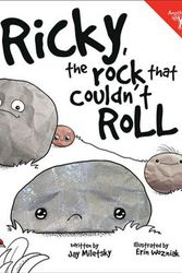 Cover Art for 9780578198033, Ricky, the Rock that Couldn't Roll by Jay Miletsky