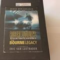 Cover Art for B004WJ8QA6, The Bourne Legacy By Eric Van Lustbader Unabridged by Eric Van Lustbader