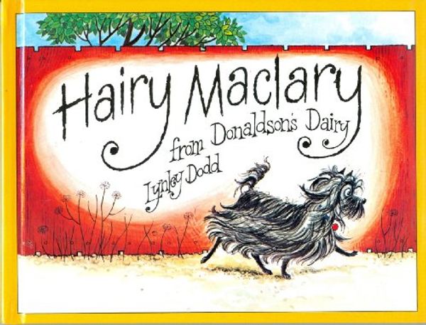 Cover Art for 9780908606610, Hairy Maclary from Donaldson's Dairy: Miniature Edition by Lynley Dodd