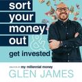 Cover Art for 9780730396505, Sort Your Money Out: and Get Invested by Glen James
