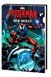 Cover Art for 9781302952884, Spider-Man: Ben Reilly Omnibus Vol. 1 [New Printing] by Tom DeFalco, Marvel Various, PARIS KAROUNOS, Marvel Various