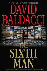 Cover Art for 9781455510320, The Sixth Man by David Baldacci