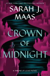 Cover Art for 9781526660862, Crown of Midnight by Sarah J. Maas