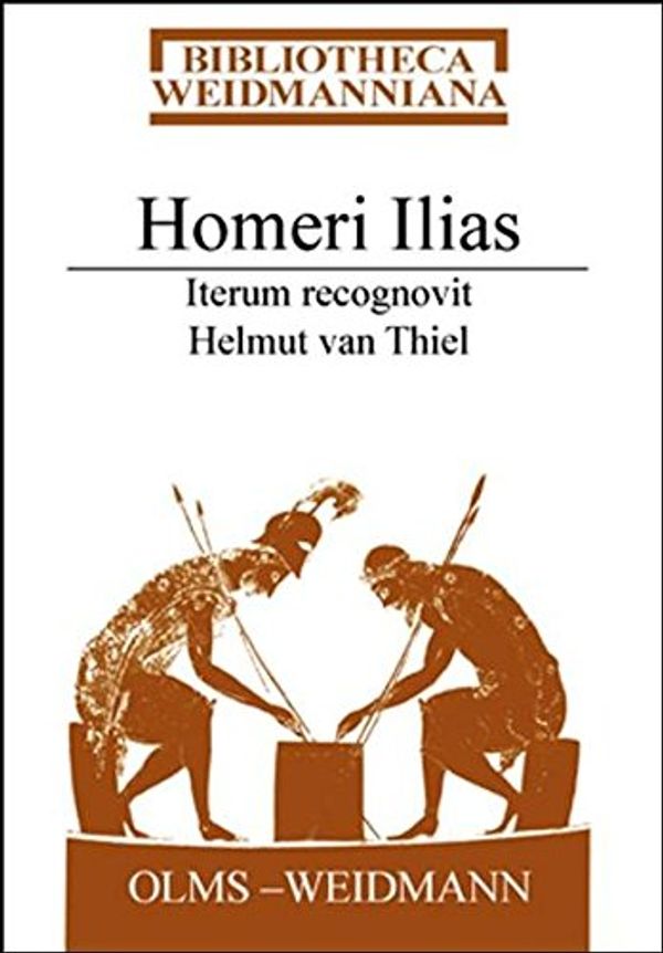 Cover Art for 9783487137063, Homeri Ilias: Iterum recognovit Helmut van Thiel by Homer