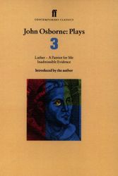 Cover Art for 9780571178476, John Osborne Plays Three by John Osborne