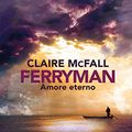 Cover Art for B07SFPBCZS, Ferryman: Amore eterno (Italian Edition) by Claire McFall