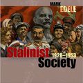 Cover Art for 9780199236404, Stalinist Society by Mark Edele