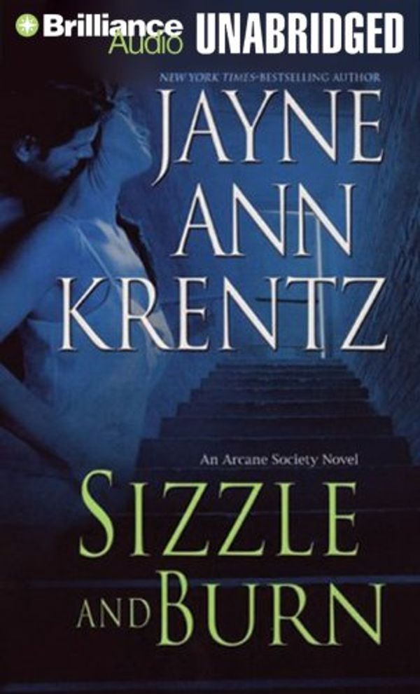 Cover Art for 9781423326090, Sizzle and Burn by Jayne Ann Krentz