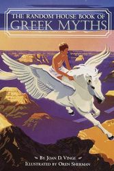 Cover Art for 9780679823773, The Random House Book of Greek Myths by Joan D. Vinge