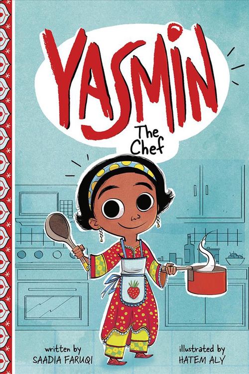 Cover Art for 9781515845782, Yasmin the Chef by Saadia Faruqi