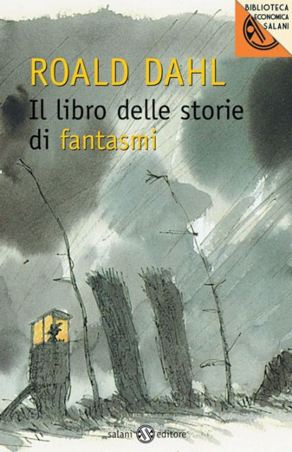 Cover Art for 9788867153268, Il libro delle storie di fantasmi by Roald Dahl