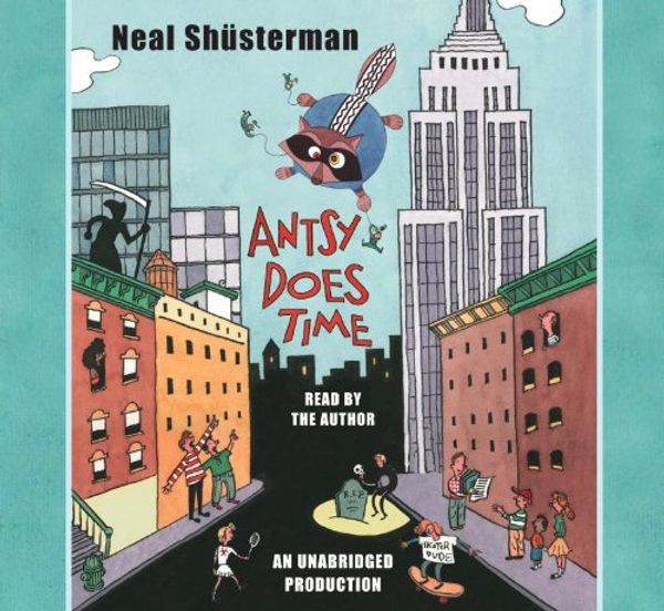 Cover Art for 9780739372418, Antsy Does Time by Neal Shusterman