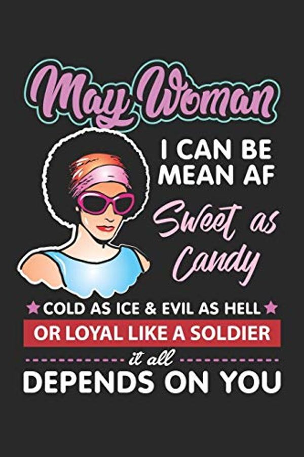 Cover Art for 9781088435083, May Woman: Black Queens Are Born In May ruled Notebook 6x9 Inches - 120 lined pages for notes, drawings, formulas - Organizer writing book planner diary by May Publishing