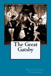 Cover Art for 9781979020077, The Great Gatsby by F. Scott Fitzgerald, Anton Rivas