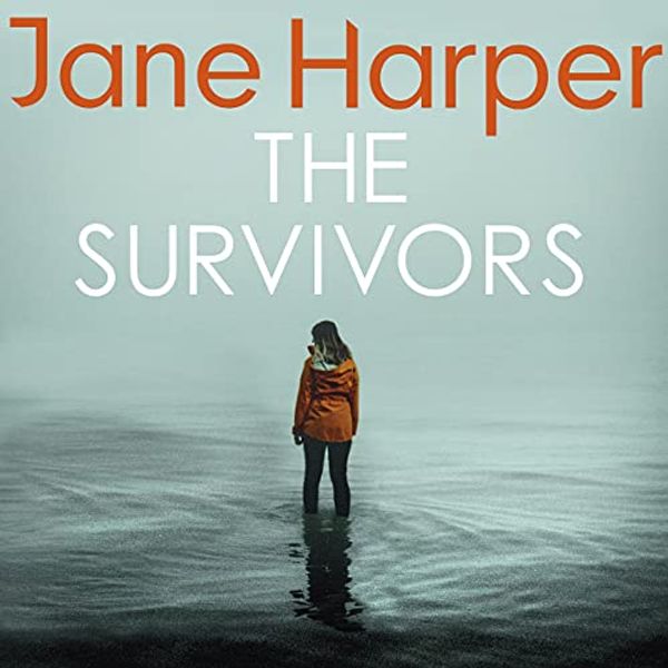 Cover Art for B0881WMHBS, The Survivors by Jane Harper