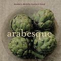 Cover Art for 9781740664394, Arabesque by Greg Malouf, Lucy Malouf