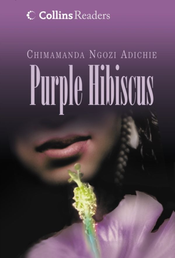 Cover Art for 9780007345328, Purple Hibiscus by Chimamanda Ngozi Adichie