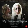 Cover Art for B01K2QMZBI, Wig Making and Styling: A Complete Guide for Theatre & Film by Martha Ruskai Allison Lowery(2015-12-01) by Martha Ruskai Allison Lowery