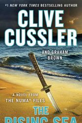Cover Art for 9780525542971, The Rising Sea by Clive Cussler, Graham Brown