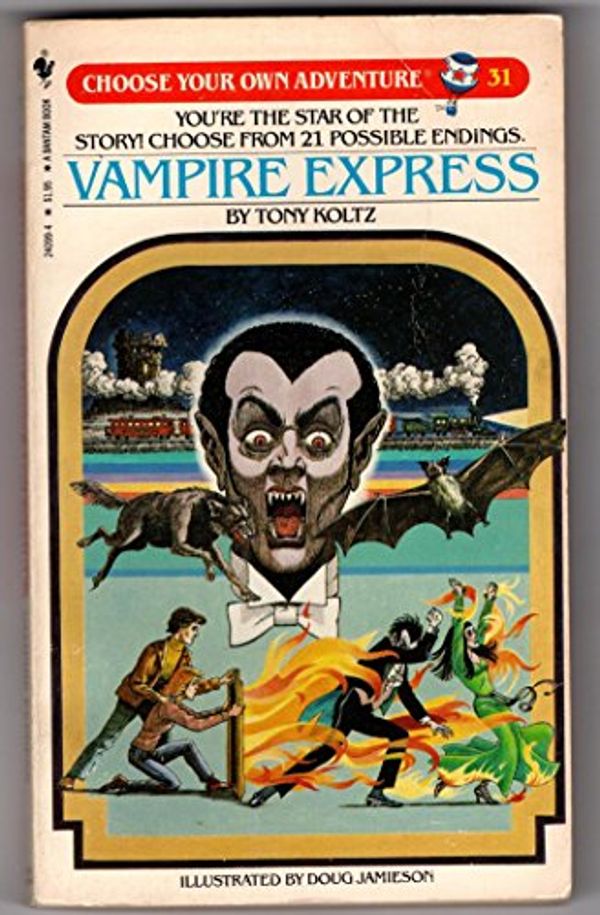 Cover Art for 9780553240993, Vampire Express (Choose Your Own Adventure #31) by Tony Koltz
