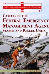 Cover Art for 9780823938322, Careers in the Federal Emergency Management Agency's Search and Rescue Unit (Careers in Search and Rescue Operations) by Greg A. Binney