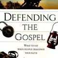 Cover Art for 9781921068461, Defending the Gospel by Kel Richards
