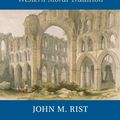 Cover Art for 9781107428805, Augustine Deformed: Love, Sin and Freedom in the Western Moral Tradition by John M. Rist