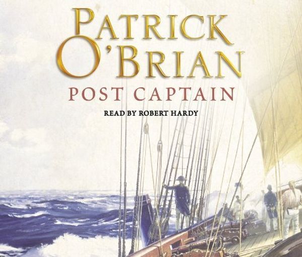 Cover Art for B0197PAQC0, By Patrick O'Brian - Post Captain (Abridged) (2010-05-30) [Audio CD] by Patrick O'Brian