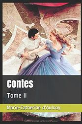 Cover Art for 9781521399989, Contes: Tome II by Marie-Catherine d'Aulnoy