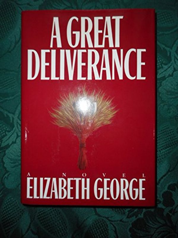 Cover Art for 9780553052442, A Great Deliverance by Elizabeth George
