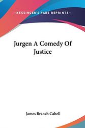 Cover Art for 9780548010037, Jurgen a Comedy of Justice by James Branch Cabell