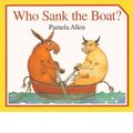 Cover Art for 9780606100670, Who Sank the Boat? (PaperStar) by Pamela Allen