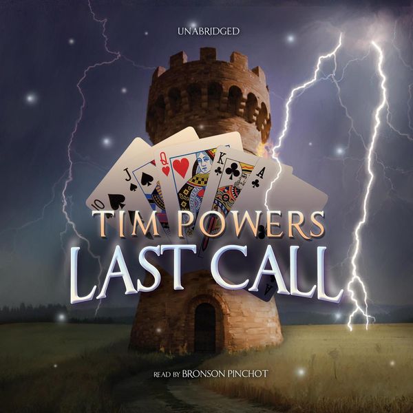 Cover Art for 9781483076300, Last Call by Tim Powers