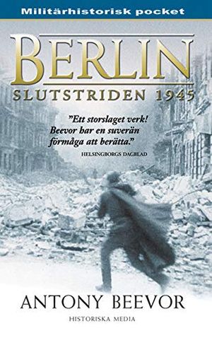 Cover Art for 9789185057528, BERLIN - Slutstriden 1945 (Norwegian text version) by Antony Beevor