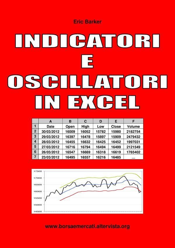 Cover Art for 9788868558482, Indicatori e Oscillatori in Excel by Eric Barker