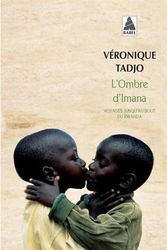 Cover Art for 9782742754779, L'Ombre D'Imana: Voyages Jusqu'au Bout Du Rwanda (Babel #677) by Véronique Tadjo