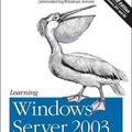 Cover Art for 9780596101237, Learning Windows Server 2003 by Jonathan Hassell