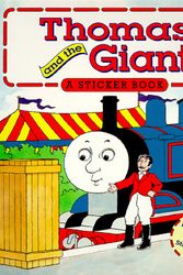 Cover Art for 9780679877547, Thomas and the giant by Christopher Awdry
