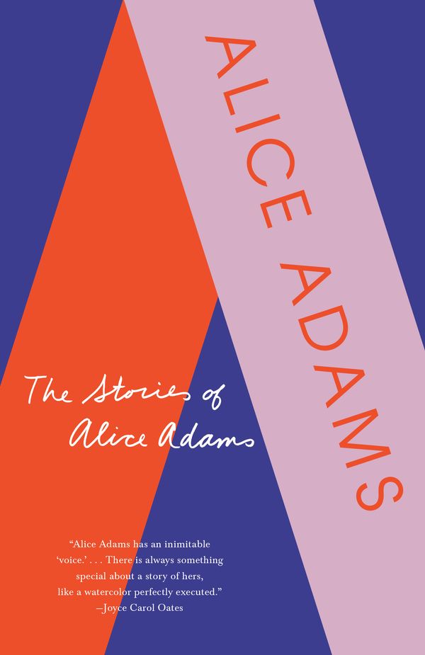 Cover Art for 9781984898111, The Stories of Alice Adams by Alice Adams
