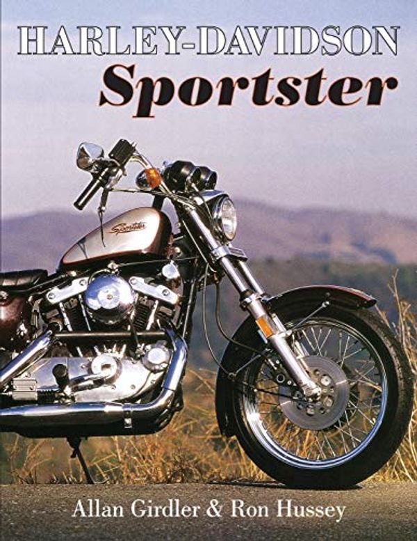 Cover Art for 9781626549357, Harley Davidson Sportster by Allan Girdler, Ron Hussey